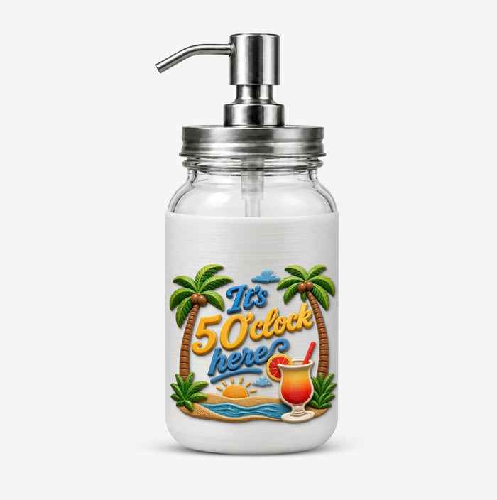 It's Always 5 O'Clock Here! Soap Dispenser &ndash; Manual