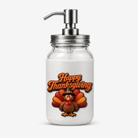 Happy Thanksgiving soap dispenser cover - pilgrim turkey with fanned red and orange feathers on the manual mason jar pump